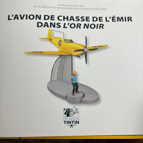 Modell Figur und Buch Tim und Struppi Das Gelbe Jagdflugzeug des Emirs mit Tim aus Im Reich des Schwarzen Goldes