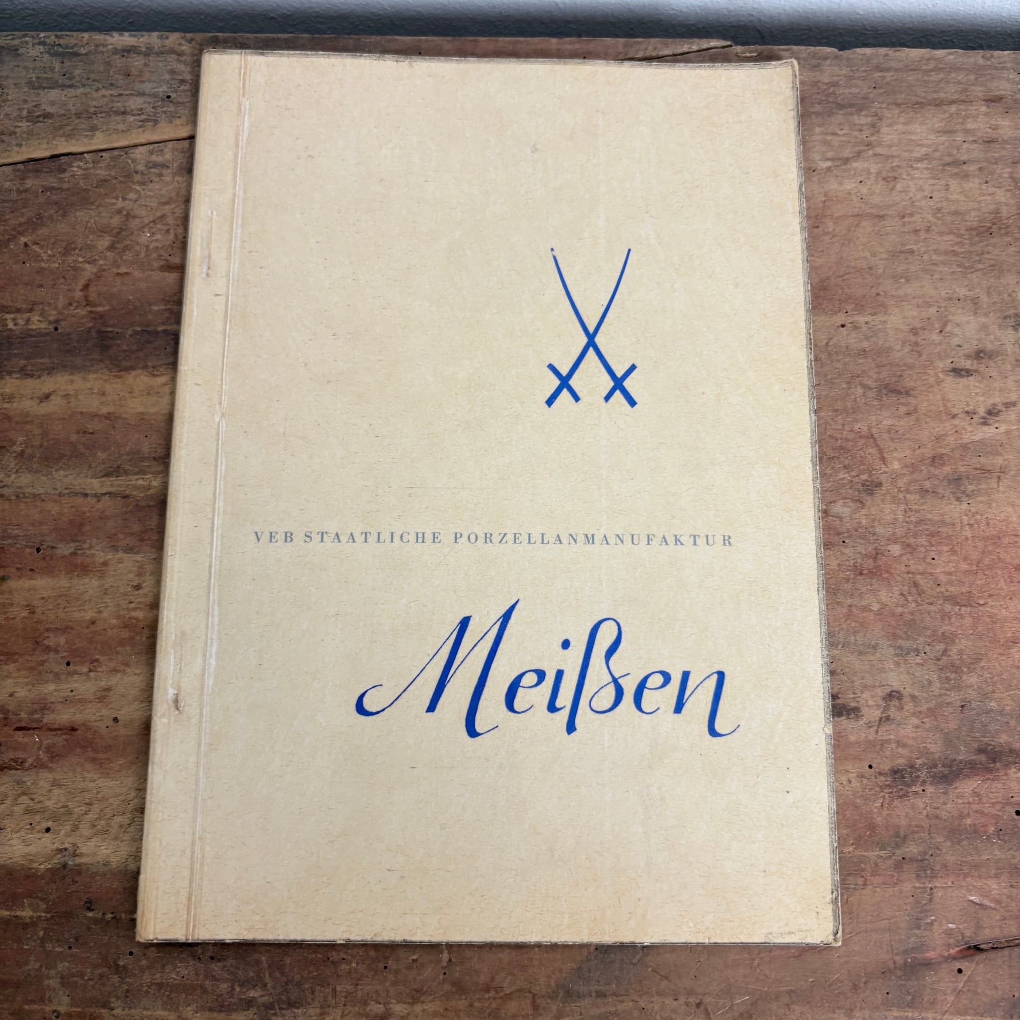 Buch AUS IHRER GESCHICHTE
UND IHREM SCHAFFEN VEB STAATLICHE PORZELLANMANUFAKTUR
MEISSEN