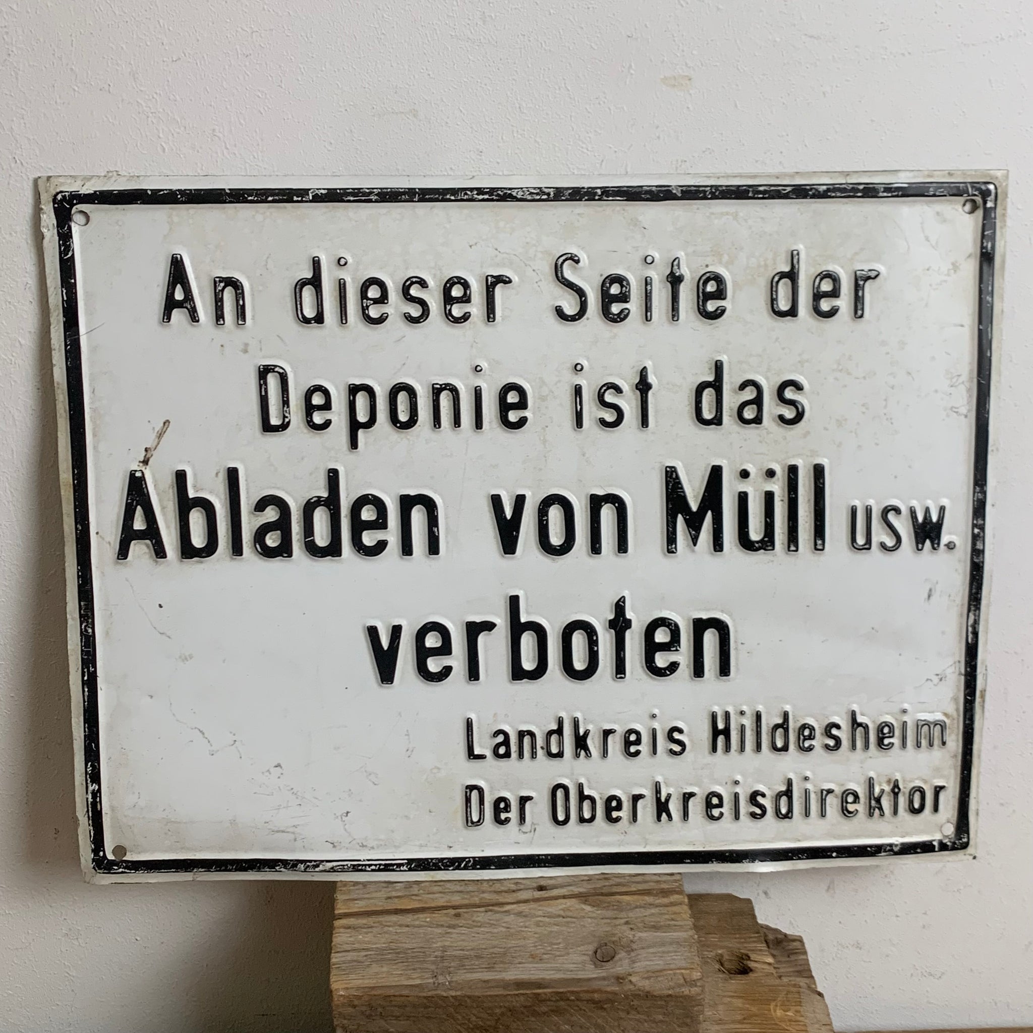 Vintage Blechschild Abladen von Müll Verboten