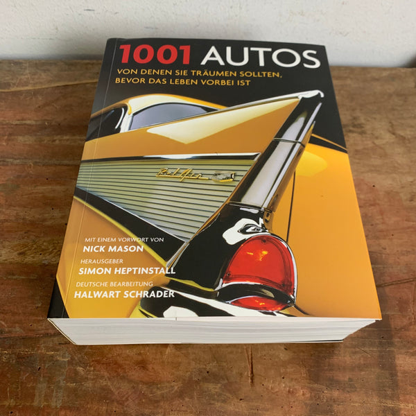 Buch 1001 Autos von denen Sie träumen sollten, bevor das Leben vorbei ist