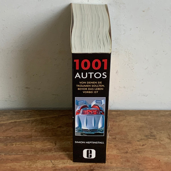 Buch 1001 Autos von denen Sie träumen sollten, bevor das Leben vorbei ist