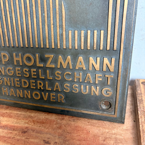 Original Art Deco Bronze Schild PHILIPP HOLZMANN
AKTIENGESELLSCHAFT ZWEIGNIEDERLASSUNG
HANNOVER