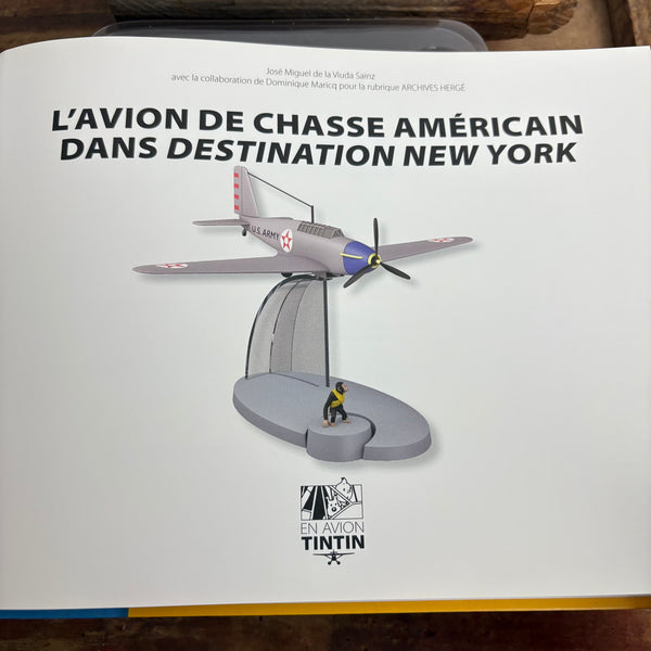 Modell Figur und Buch Tim und Struppi das Das Amerikanisches Jagdflugzeug mit Jocko aus Ziel New York