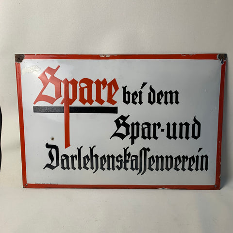 Emaille Schild Spare bei dem Spar- und Darlehenskassenverein